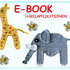 Häkelanleitung - Elefant - Giraffe - e-book