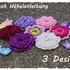 E-book, Häkelblumen 3er Set, Rosaria und 2 Designs Streublümchen