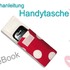 Nähanleitung Handytasche E-Book