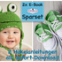 !! Sparset !! 2 E-Books: Froschmütze + Turnschuhe