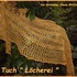 Strickanleitung Tuch "Löcherei"