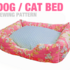 Dog Bed Sewing Pattern - Dog / Cat / Pet Sofa - 3 Sizes