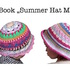 E-Book "Summer Hat Maya" sizes newborn - adult