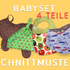 Starterset Baby/Kind - Schnittmuster/Nähanleitung