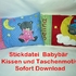 Stickdatei Baby Bär Kissen und Taschenbild