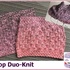 Loop Duo-Knit stricken