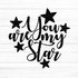 You are my Star Plotterdatei SVG DXF FCM