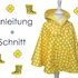 Schnitt und Anleitung Regencape Poncho 62/68-134/140