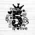 I'm five Plotterdatei SVG DXF FCM