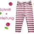 Schnitt und Anleitung Leggings für Babys und Kleinkinder Gr.62-110