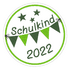 Schulkindbutton 2022 -2027 ITH 10x10 Rahmen