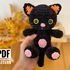 Crochet pattern Black cat plush toy, Amigurumi halloween kitty, fall decor