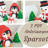 Pinguin Frodo & Schneemann Frosty - PDF Anleitung Sparset