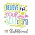 Stickdatei Motivationsspruch Believe in Yourself, Stickdatei in 3 Größen