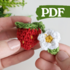 Crochet strawberry pattern, easy crochet keychain NO SEW pattern