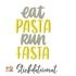 Stickdatei Spruch Eat Pasta, Run Fasta, Stickdatei in 2 Größen