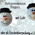 Schneemann Kugel