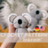 Crochet Pattern - Koaly Koala Baby - PDF english