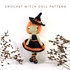 Crochet Witch Doll Pattern Amigurumi